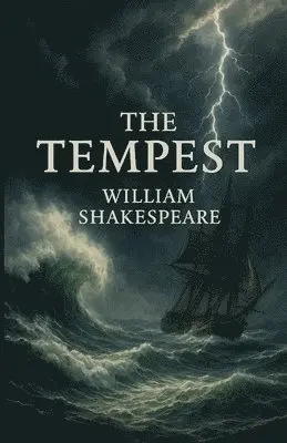 William Shakespeare - Tempest (Illustrated), Häftad. Tillgänglighet: Lägg i varukorg