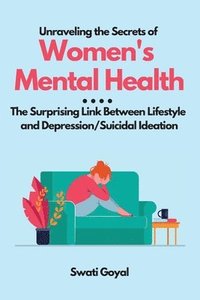 Unraveling the Secrets of Women's Mental Health