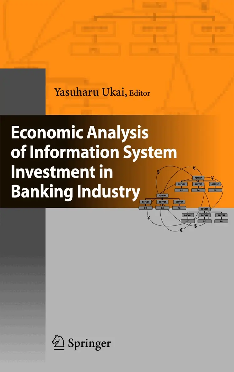 Yasuharu Ukai - Economic Analysis of Information System Investment in Banking Industry, Inbunden. Tillgänglighet: Lägg i varukorg