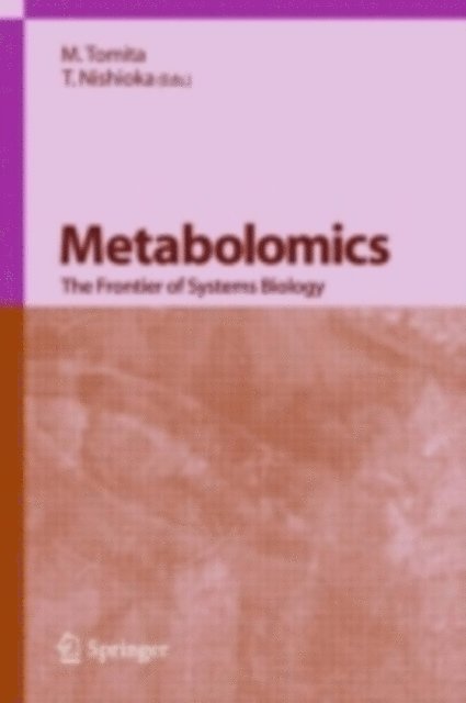 T. Nishioka, M. Tomita - Metabolomics, E-bok