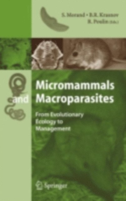 R. Poulin, B.R. Krasnov, S. Morand - Micromammals and Macroparasites, E-bok