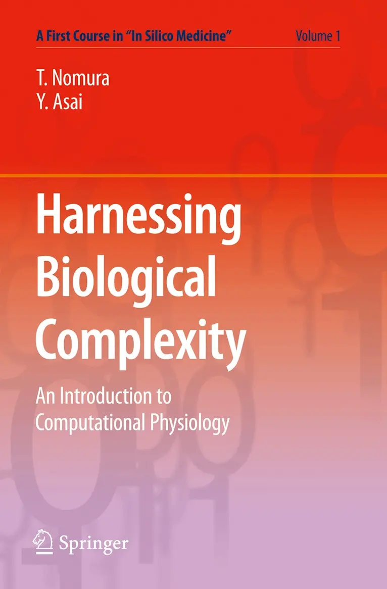 Taishin Nomura, Yoshiyuki Asai, Masao Tanaka - Harnessing Biological Complexity, Häftad. Tillgänglighet: Lägg i varukorg