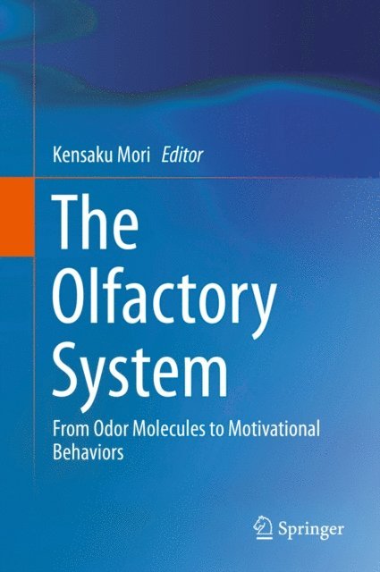 Kensaku Mori - Olfactory System, E-bok