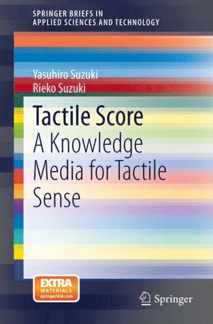 Rieko Suzuki, Yasuhiro Suzuki - Tactile Score, E-bok