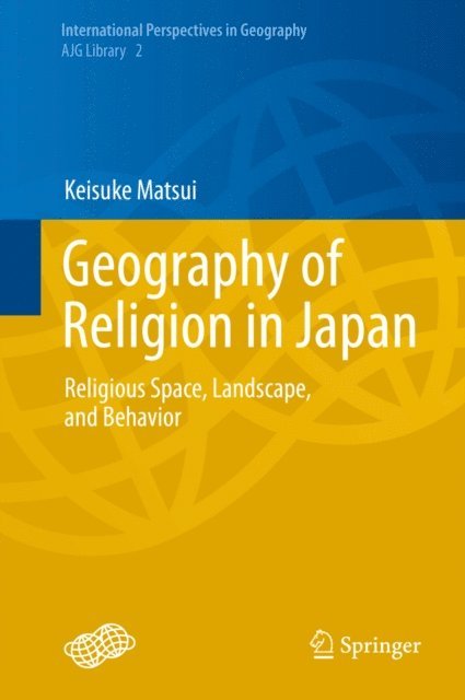 Keisuke Matsui - Geography of Religion in Japan, E-bok