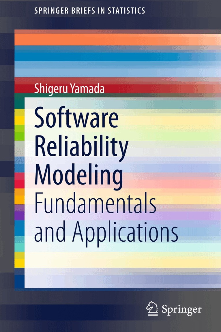 Shigeru Yamada - Software Reliability Modeling, Häftad