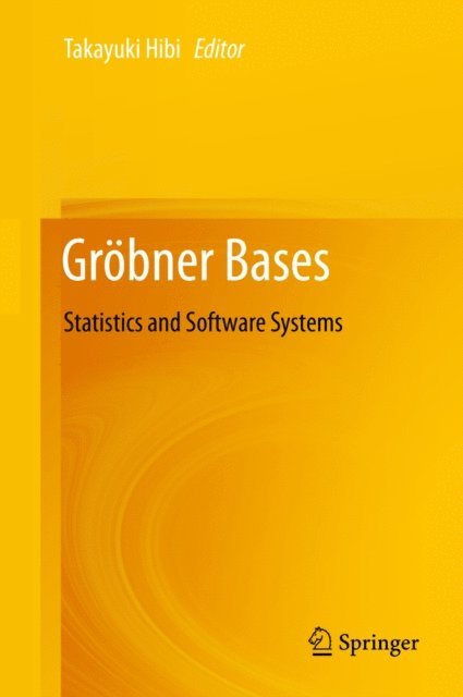 Takayuki Hibi - Grobner Bases, E-bok