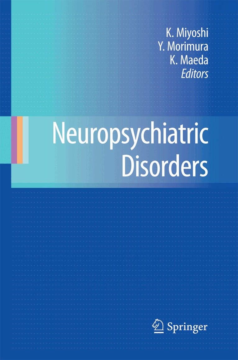 Koho Miyoshi, Yasushi Morimura, Kiyoshi Maeda - Neuropsychiatric Disorders, Häftad