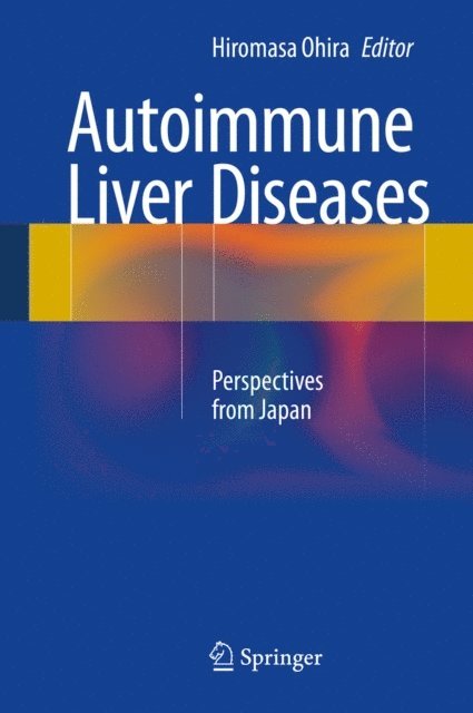 Hiromasa Ohira - Autoimmune Liver Diseases, E-bok. Tillgänglighet: Lägg i varukorg