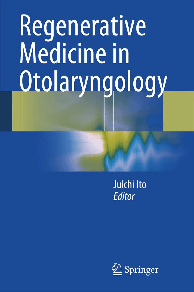 Juichi Ito - Regenerative Medicine in Otolaryngology, Inbunden. Tillgänglighet: Lägg i varukorg