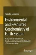 Environmental and Resources Geochemistry of Earth System