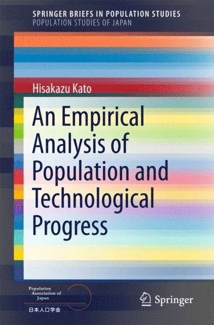 Hisakazu Kato - Empirical Analysis of Population and Technological Progress, E-bok