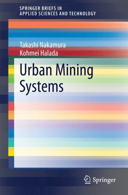 Kohmei Halada, Takashi Nakamura - Urban Mining Systems, E-bok