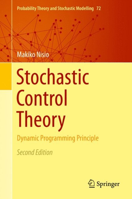 Makiko Nisio - Stochastic Control Theory, E-bok. Tillgänglighet: Lägg i varukorg