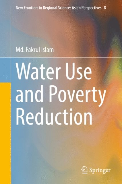 Md. Fakrul Islam - Water Use and Poverty Reduction, E-bok