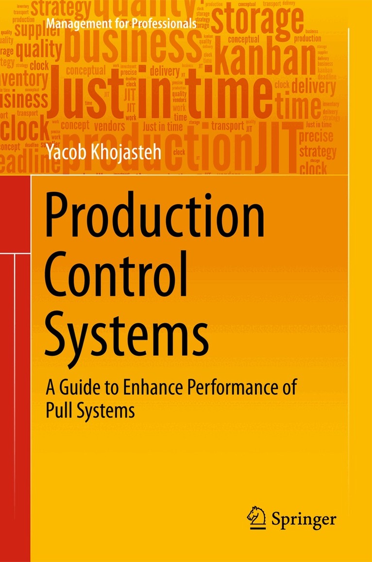Yacob Khojasteh - Production Control Systems, Inbunden