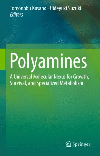 Hideyuki Suzuki, Tomonobu Kusano - Polyamines, E-bok