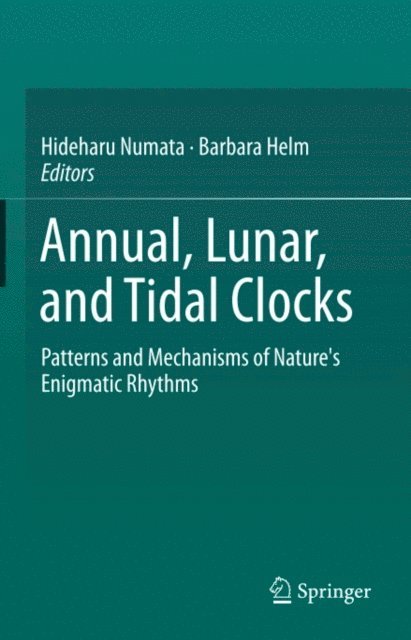 Barbara Helm, Hideharu Numata - Annual, Lunar, and Tidal Clocks, E-bok