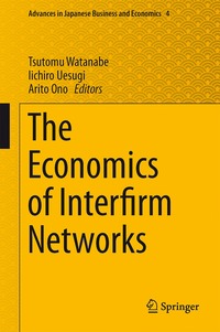 Economics of Interfirm Networks