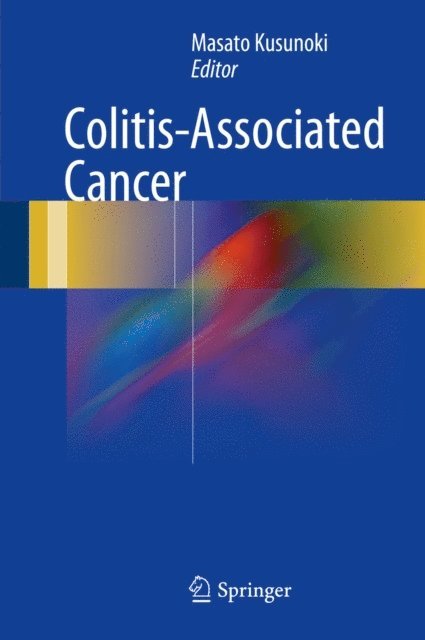 Masato Kusunoki - Colitis-Associated Cancer, E-bok. Tillgänglighet: Lägg i varukorg