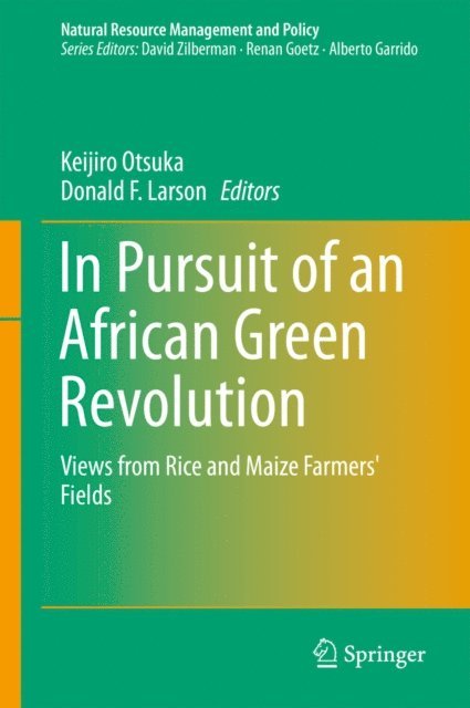 Donald F. Larson, Keijiro Otsuka - In Pursuit of an African Green Revolution, E-bok