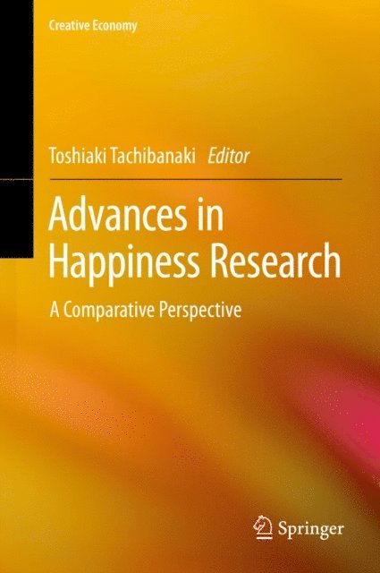 Toshiaki Tachibanaki - Advances in Happiness Research, E-bok