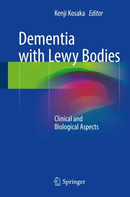 Kenji Kosaka - Dementia with Lewy Bodies, E-bok