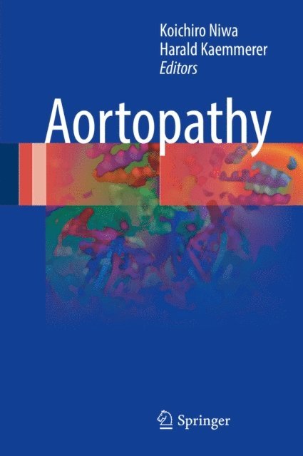 Harald Kaemmerer, Koichiro Niwa - Aortopathy, E-bok