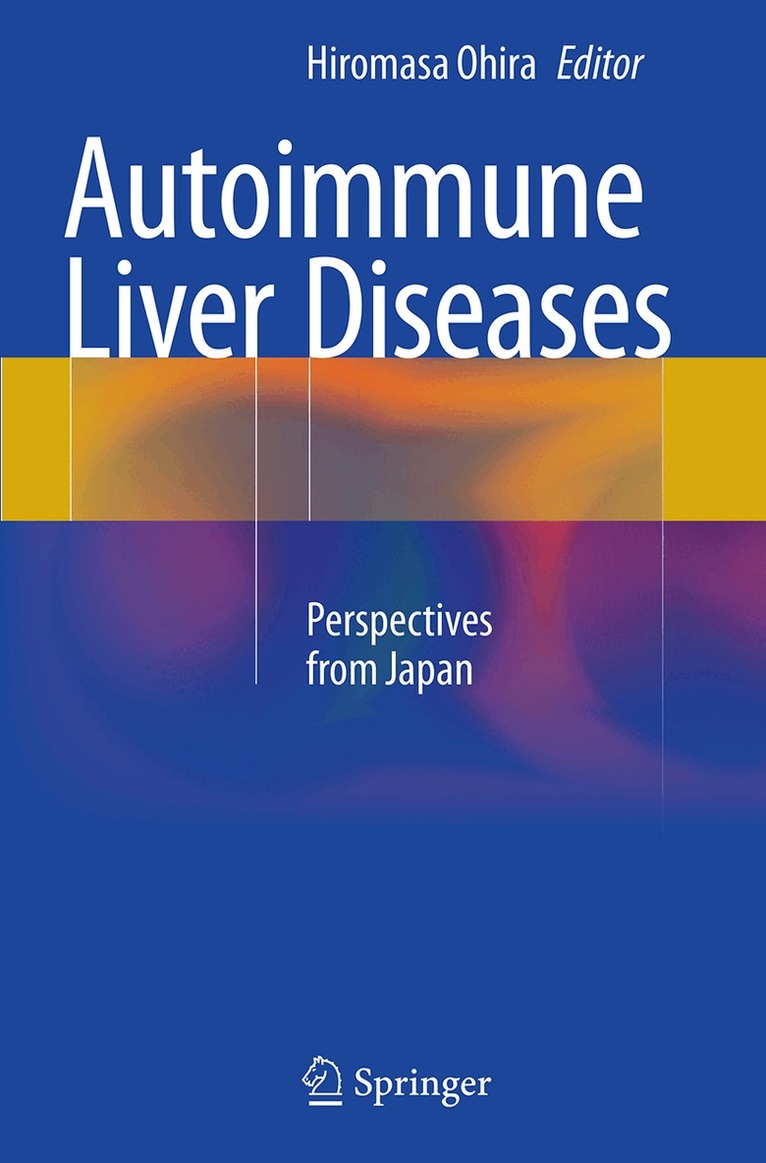 Hiromasa Ohira - Autoimmune Liver Diseases, Häftad. Tillgänglighet: Lägg i varukorg