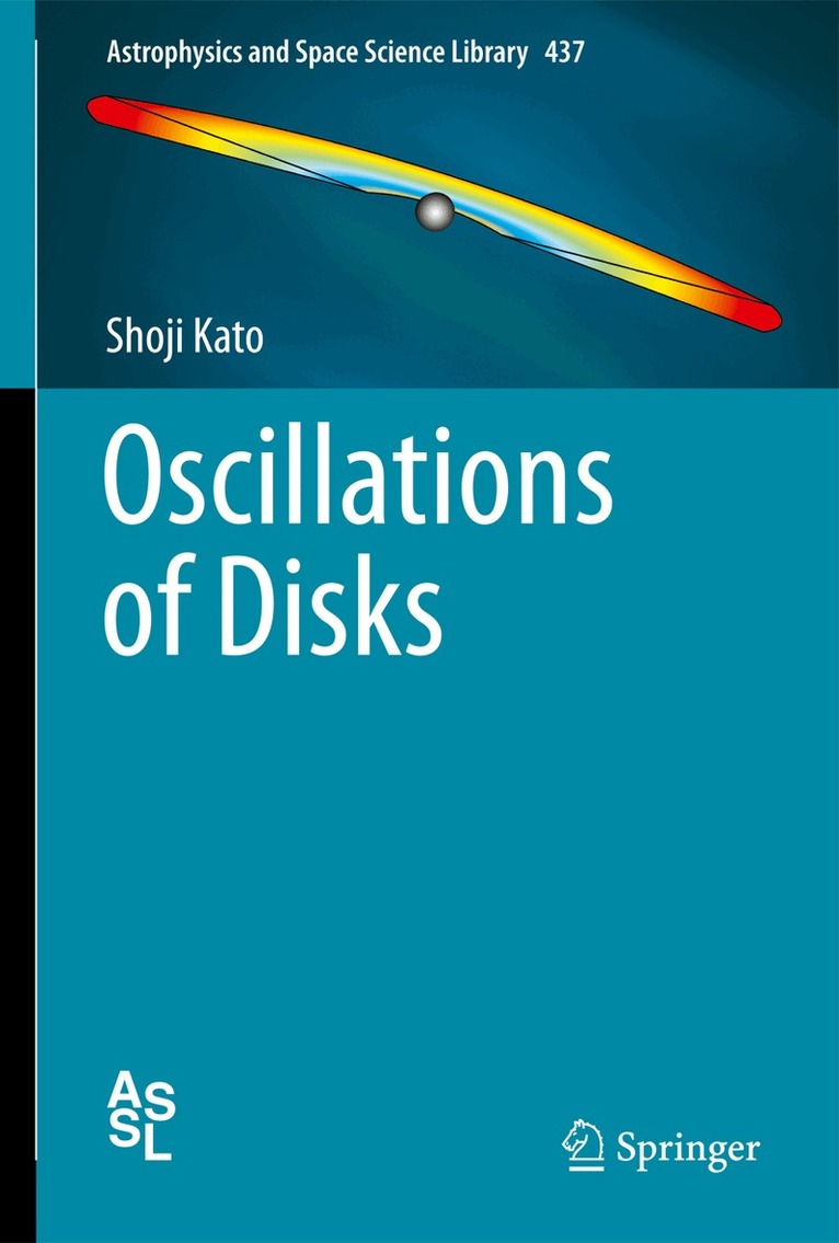 Shoji Kato - Oscillations of Disks, Inbunden. Tillgänglighet: Lägg i varukorg