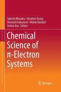 Chemical Science of -Electron Systems