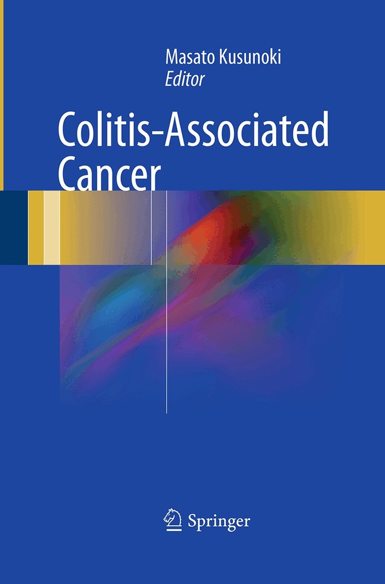 Masato Kusunoki - Colitis-Associated Cancer, Häftad. Tillgänglighet: Lägg i varukorg