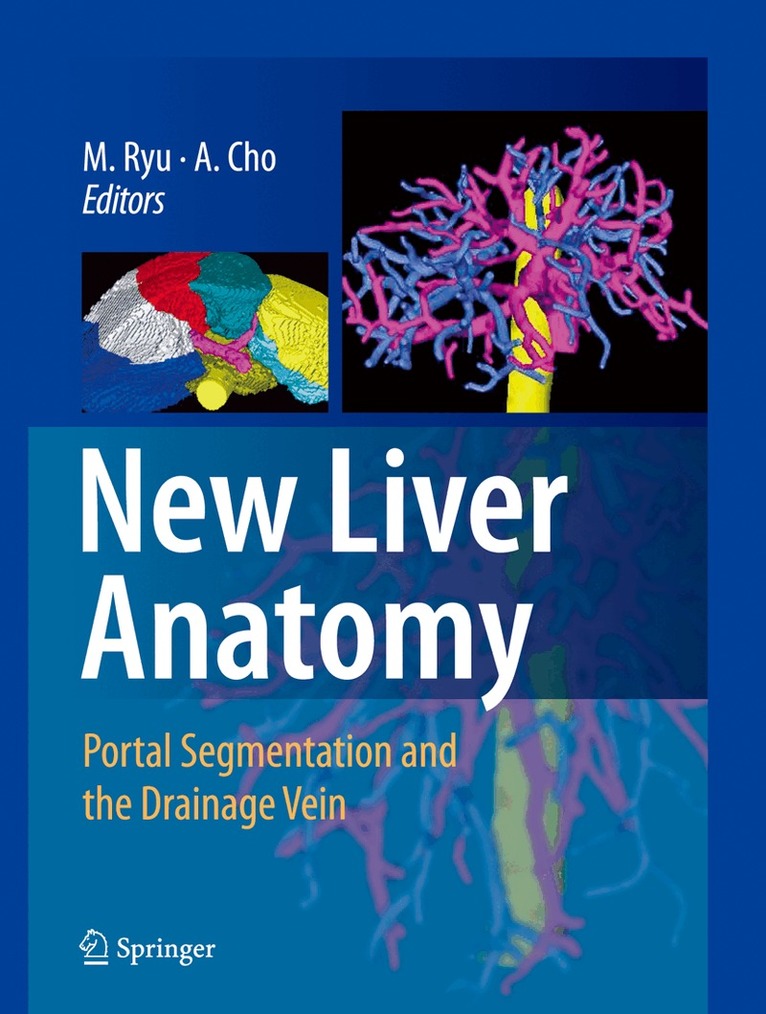 Munemasa Ryu, Akihiro Cho - New Liver Anatomy, Häftad. Tillgänglighet: Lägg i varukorg