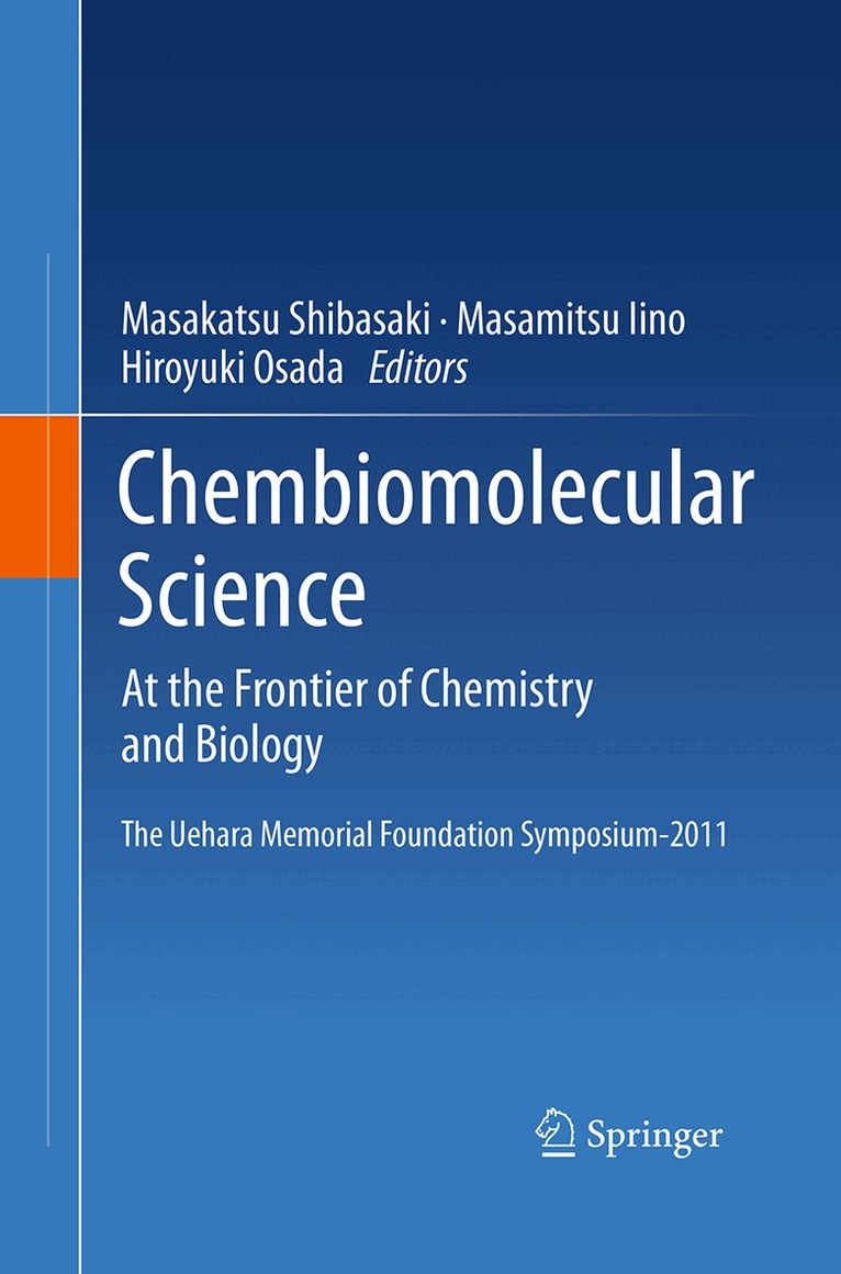 Masakatsu Shibasaki, Masamitsu Iino, Hiroyuki Osada - Chembiomolecular Science, Häftad