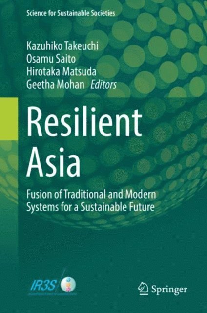 Geetha Mohan, Hirotaka Matsuda, Osamu Saito, Kazuhiko Takeuchi - Resilient Asia, E-bok