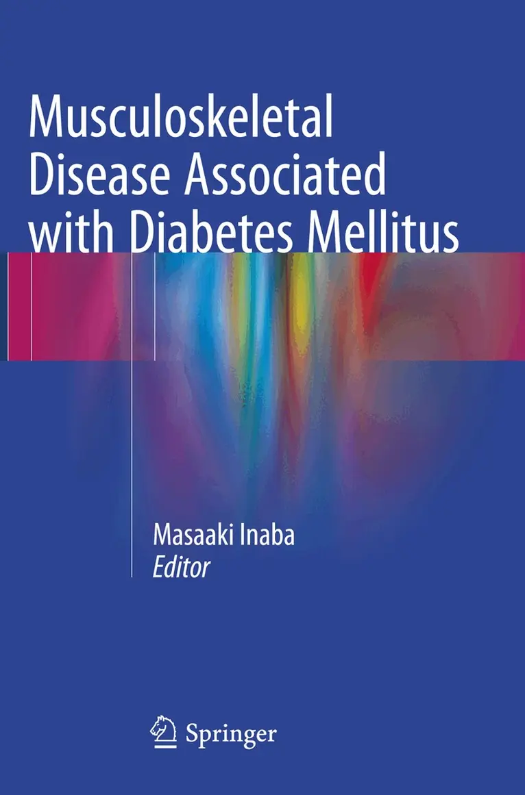 Masaaki Inaba - Musculoskeletal Disease Associated with Diabetes Mellitus, Häftad. Tillgänglighet: Lägg i varukorg