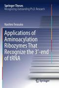 Applications of Aminoacylation Ribozymes That Recognize the 3?-end of tRNA
