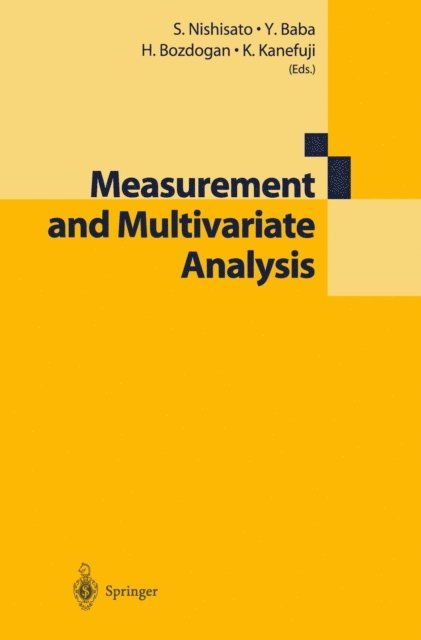 K. Kanefuji, H. Bozdogan, Y. Baba, Shizuhiko Nishisato - Measurement and Multivariate Analysis, E-bok