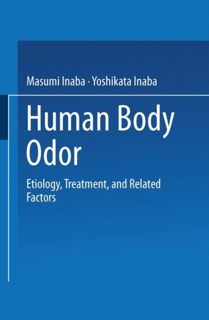 Yoshikata Inaba, Masumi Inaba - Human Body Odor, E-bok