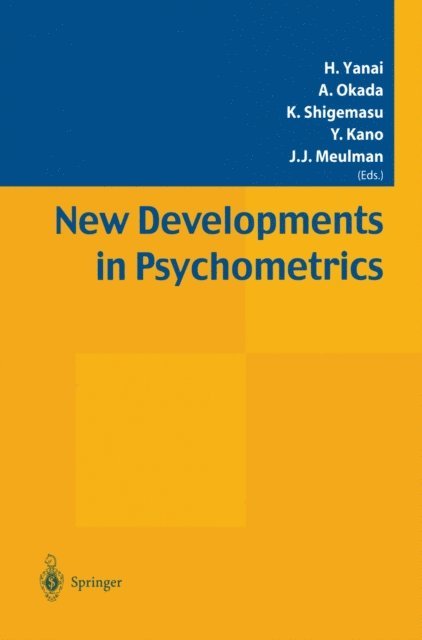 Jacqueline J. Meulman, Yutaka Kano, Kazuo Shigemasu, Akinori Okada, Haruo Yanai - New Developments in Psychometrics, E-bok