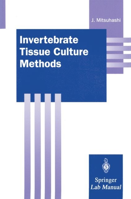Invertebrate Tissue Culture Methods