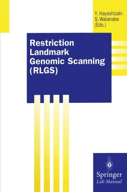 Sachihiko Watanabe, Yoshihide Hayashizaki - Restriction Landmark Genomic Scanning (RLGS), E-bok