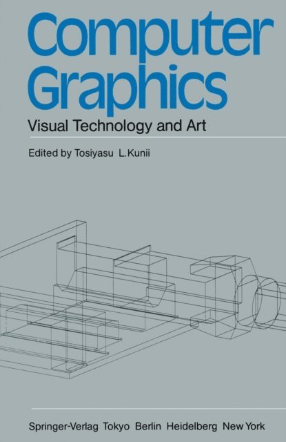 Tosiyasu L. Kunii - Computer Graphics, E-bok