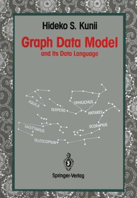 Hideko S. Kunii - Graph Data Model, E-bok