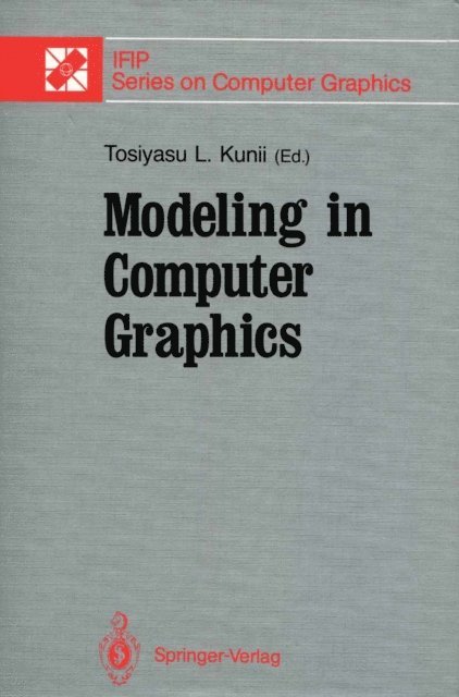 Tosiyasu L. Kunii - Modeling in Computer Graphics, E-bok
