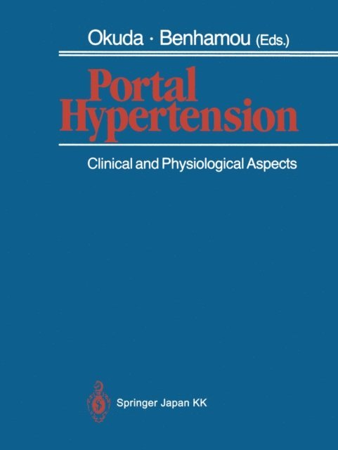 Jean-Pierre Benhamou, Kunio Okuda - Portal Hypertension, E-bok