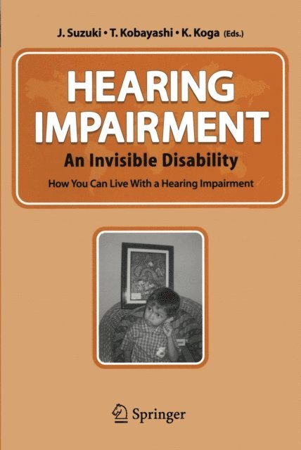 K. Koga, T. Kobayashi, J. Suzuki - Hearing Impairment, E-bok