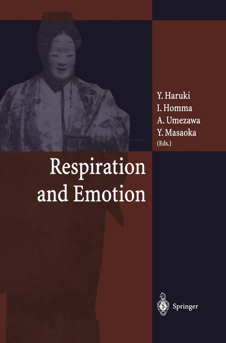 Y. Haruki, I. Homma, A. Umezawa, Y. Masaoka - Respiration and Emotion, Inbunden