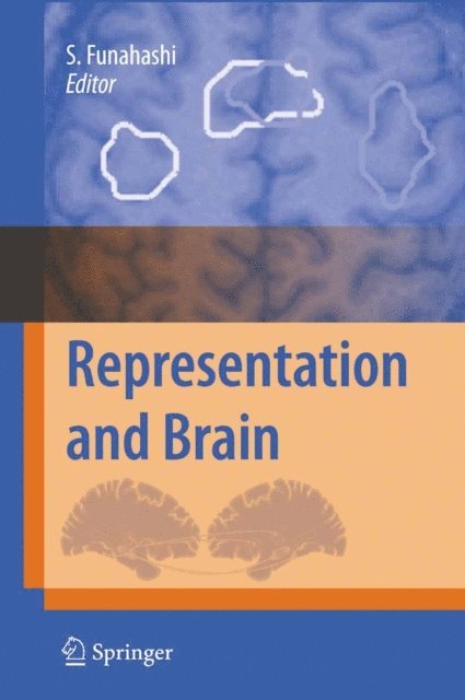 Shintaro Funahashi - Representation and Brain, E-bok