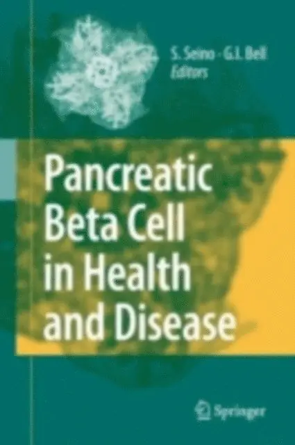 Graeme I. Bell, Susumu Seino - Pancreatic Beta Cell in Health and Disease, E-bok. Tillgänglighet: Lägg i varukorg